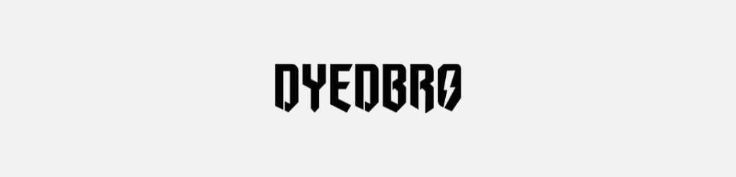 2025 Dyedbro Footer